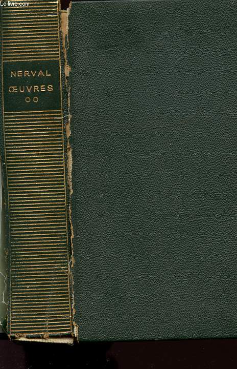 OEUVRES DE GERARD DE NERVAL - Volume 2.