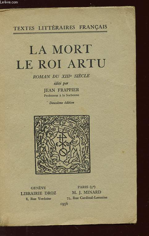 LA MORT LE ROI ARTU - N 58 - Collection Textes littraires franais.