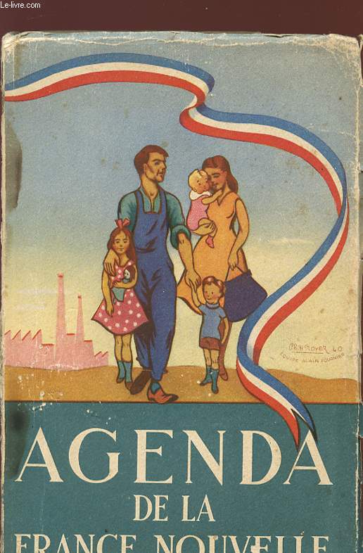 AGENDA DE LA FRANCE NOUVELLE - 1941.