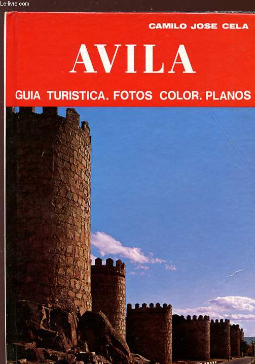 AVILA - Guia Turistica, fotos color, plano.