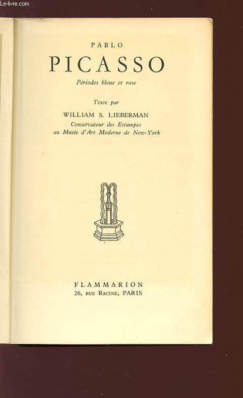 PABLO PICASSO - Priodes bleu et rose.