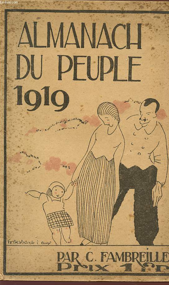 ALMANACH DU PEUPLE 1919 - N 127 - Deuxime anne.