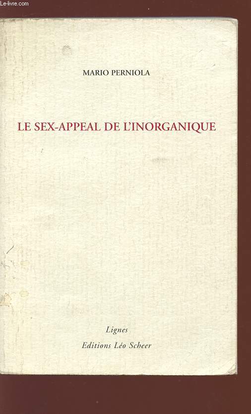 LE SEX-APPEAL DE L'INORGANIQUE.