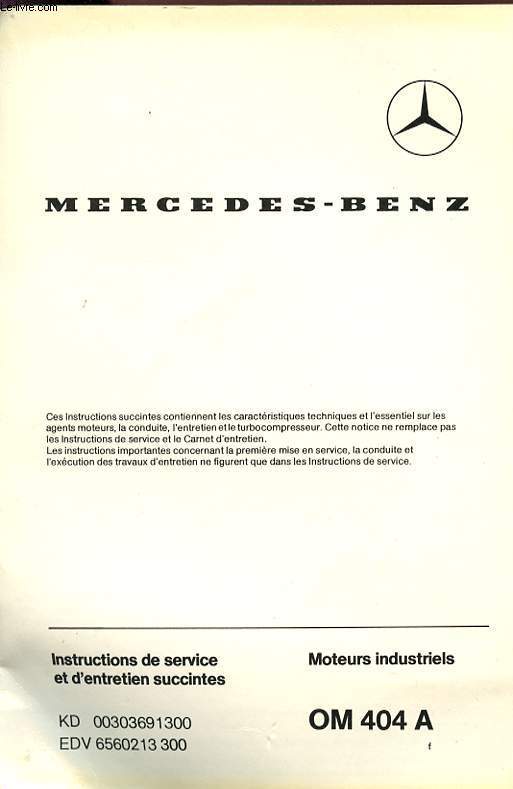 MERCEDES-BENZ - Instructions de service et d'entretien succintes - Moteurs industriels.