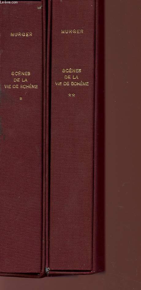 SCENES DE LA BOHEME - VOLUMES 1 ET 2 -