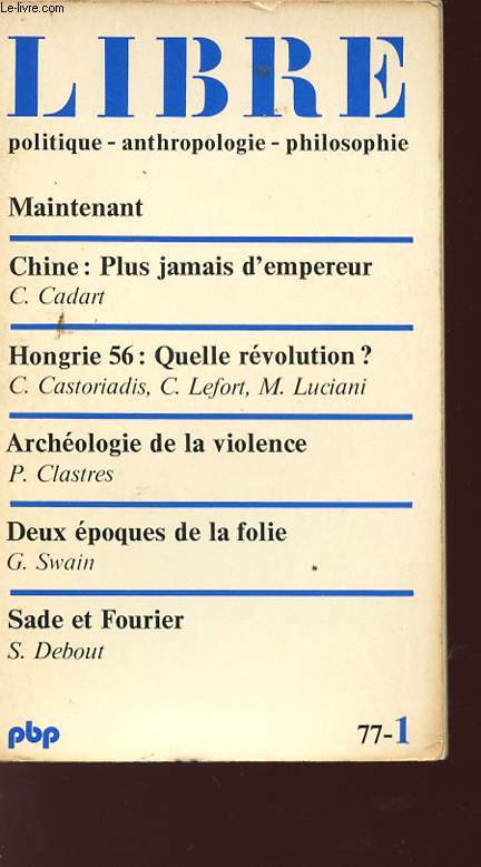 LIBRE 1 - N315- Politique, anthropologie, philosophie.