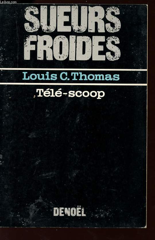 TELE-SCOOP - COLLECTION SUEURS FROIDES