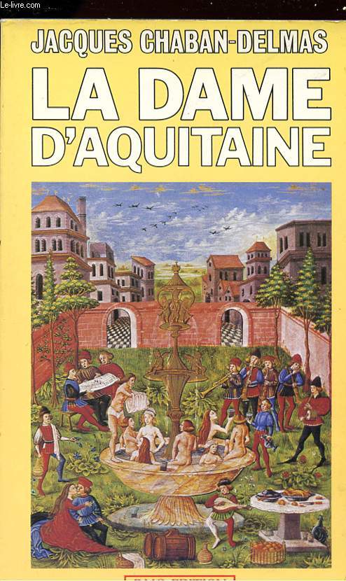 LA DAMA D'AQUITAINE.