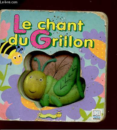 LE CHANT DU GRILLON - Collection 