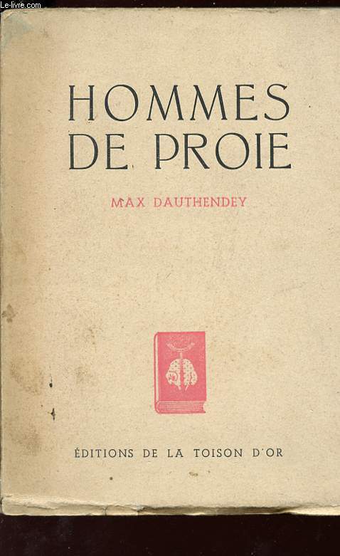 HOMMES DE PROIE.