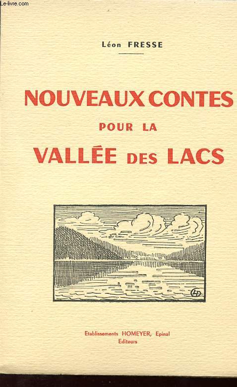 NOUVEAUX CONTES POUR LA VALLEE DES LACS.