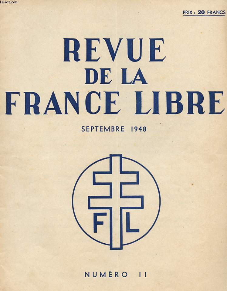 REVUE DE LA FRANCE LIBRE - N11 - SEPTEMBRE 1948.