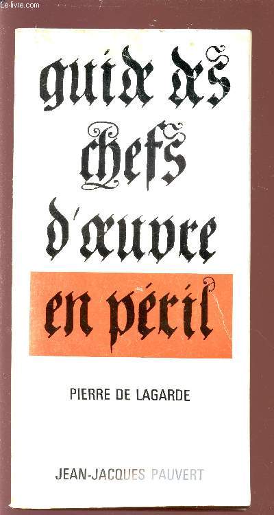 GUIDE DES CHEFS-D'OEUVRE EN PERIL.