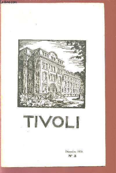 TIVOLI - N3 - DECEMBRE 1933 - BULLETIN DU COLLEGE SAINT-JOSEPH DE TIVOLI.
