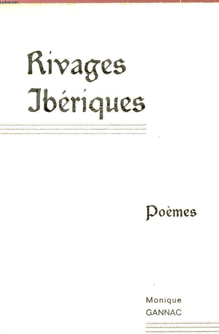 RIVAGES IBERIQUES - POEMES.