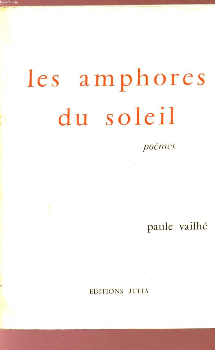 LES AMPHORES DU SOLEIL - POEMES.
