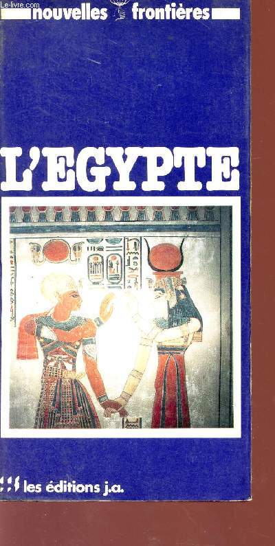 L'EGYPTE - NOUVELLES FRONTIERES.