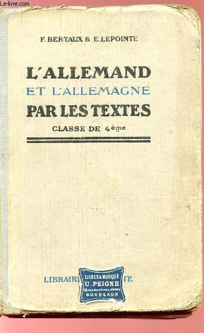 L'ALLEMAND ET L'ALLEMAGNE PAR LES TEXTES - CLASSE DE 4me.