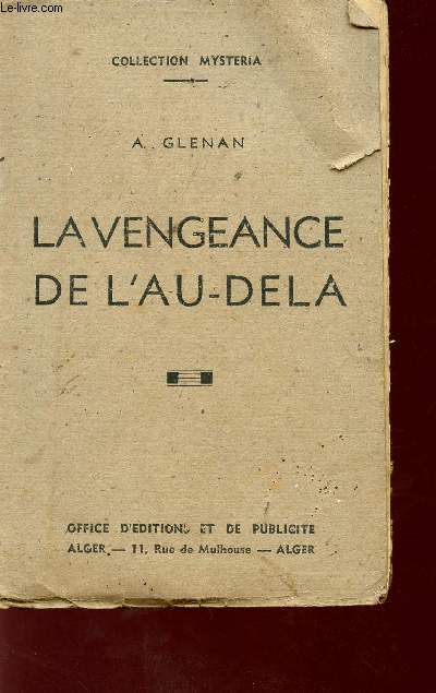 LA VENGEANCE DE L'AU-DELA - COLLECTION MYSTERIA.