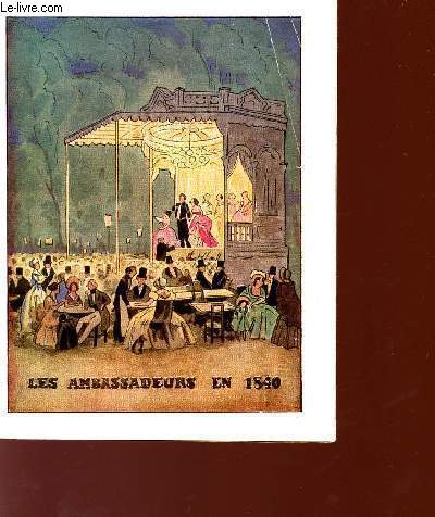 LES AMBASSADEURS EN 1840 - PLAQUETTE DU THEATRE.
