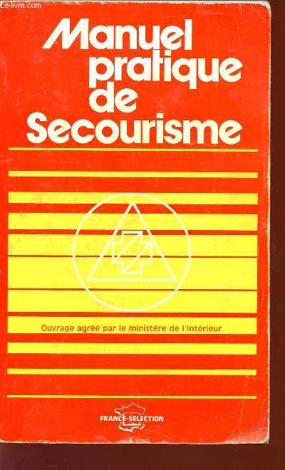 MANUEL PRATIQUE DE SECOURISME.