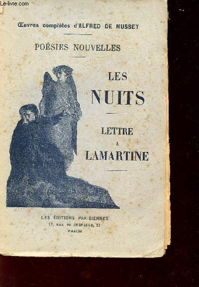 POESIES NOUVELLES - LES NUITS - LETTRES A LAMARTINE - COLLECTION 