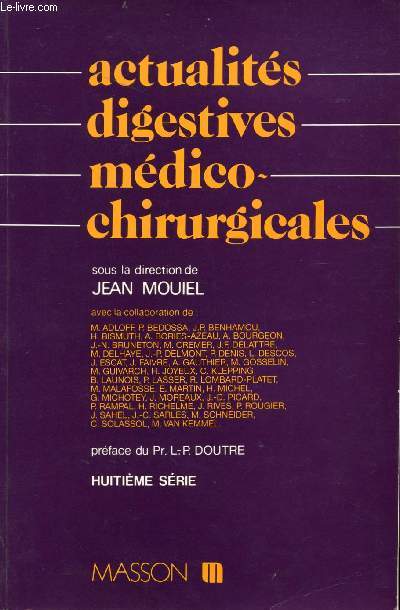 ACTUALITES DIGESTIVES MEDICO-CHIRURGICALES - HUITIEME SERIE.