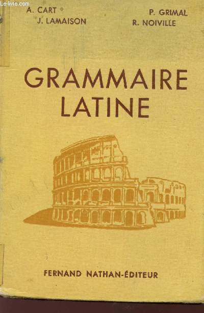 GRAMMAIRE LATINE.