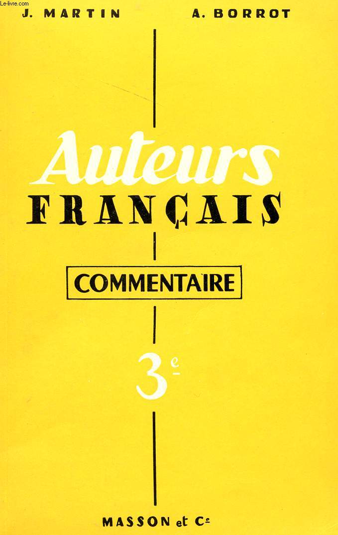 AUTEURS FRANCAIS - COMMENTAIRE - 3.