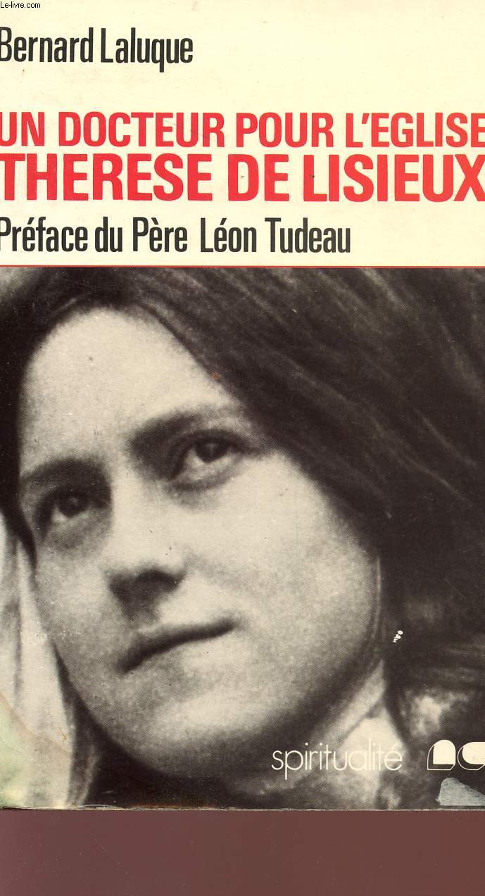 UN DOCTEUR POUR L'EGLISE THERESE DE LISIEUX.