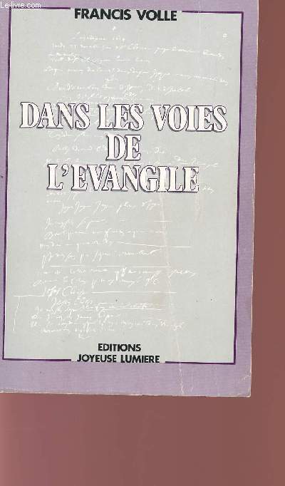 DANS LIES VOIES DE L'EVANGILE.