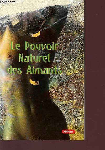 LE POUVOIR NATUREL DES AIMANTS.