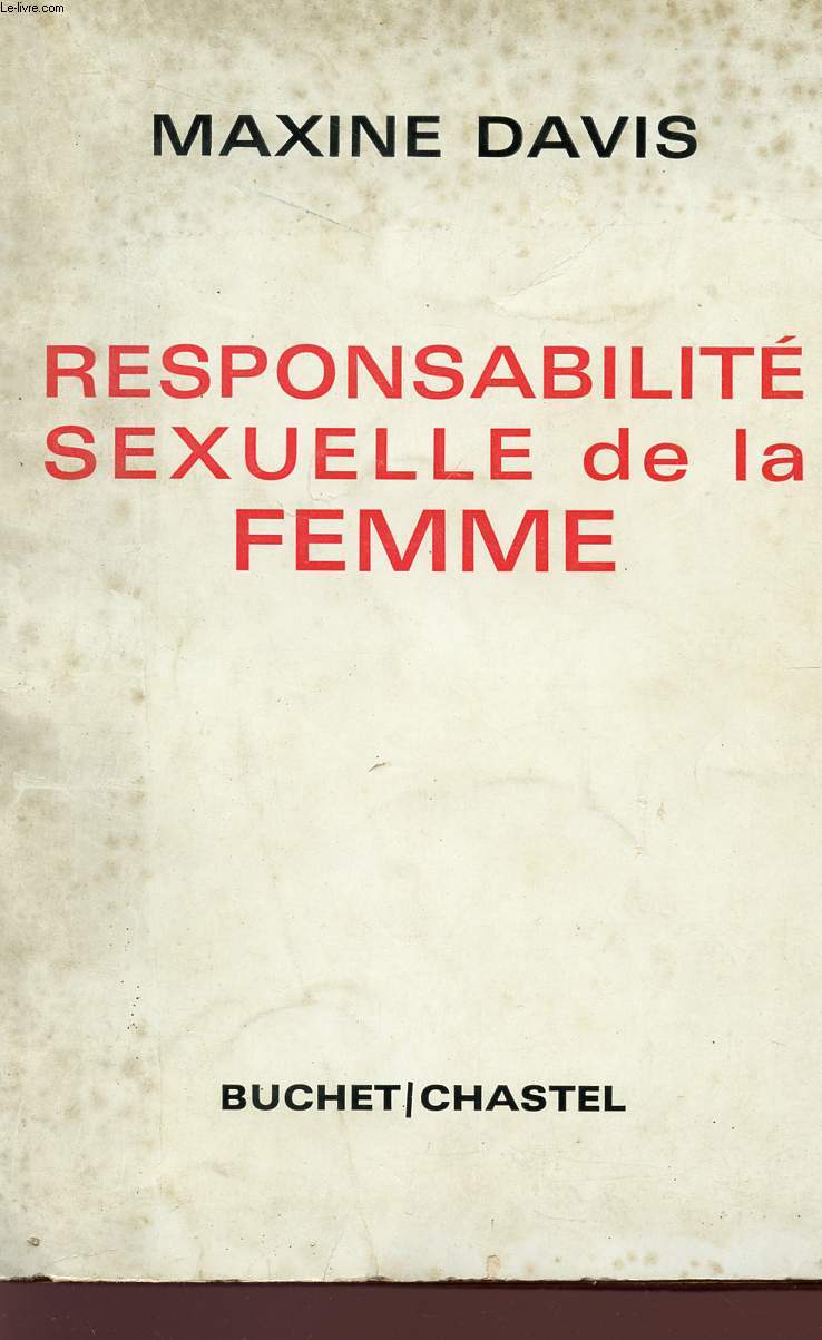 RESPONSABILITE SEXUELLE DE L FEMME.