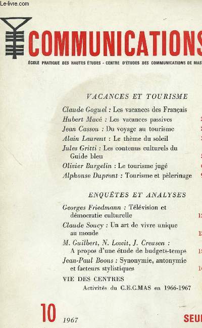 COMMUNICATIONS - VACANCES ET TOURISME - ENQUETES ET ANALYSES - 1967.