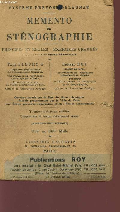 MEMENTO DE STENOGRAPHIE - PRINCIPES ET REGLES - EXERCICES GRADUES - SYSTEME PREVOST DELAUNAY.