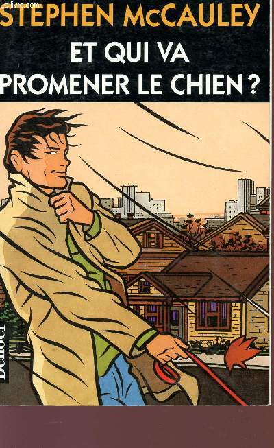 ET QUI VA PROMENER LE CHIEN?.