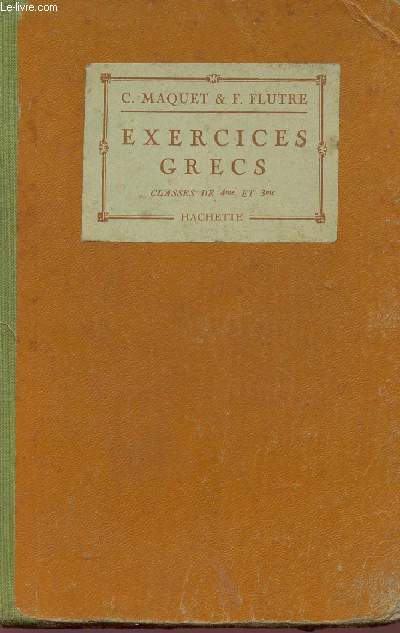 EXERCICES GRECS - CLASSES DE 4 ET 