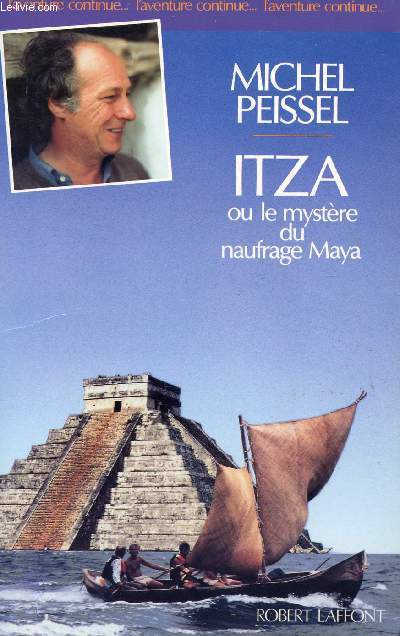 ITZA OU LE MYSTERE DU NAUFRAGE MAYA - COLLECTION 