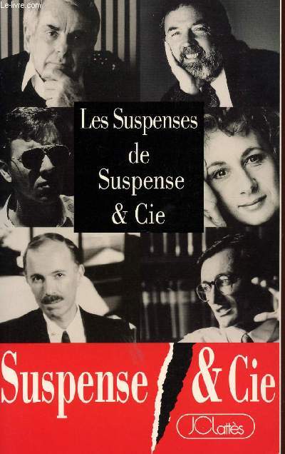 LES SUSPENCES DE SUSPENCE & CIE.