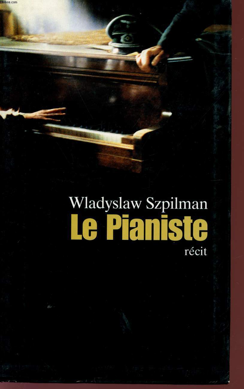 LE PIANISTE - RECIT.