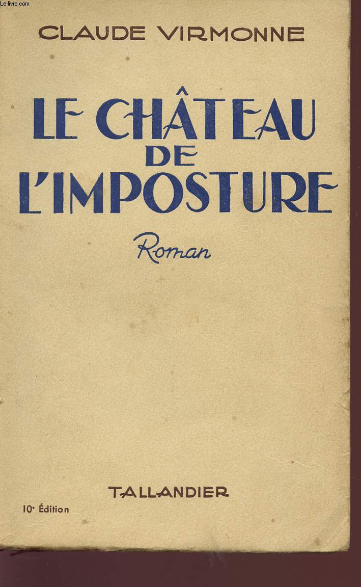LE CHATEAU DE L'IMPOSTURE.