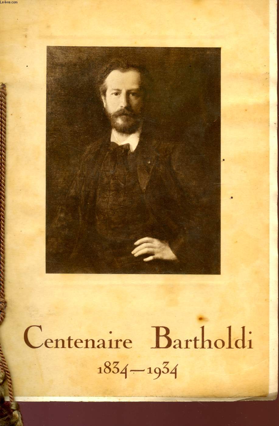 LE CENTENAIRE DE LA NAISSANCE DU SCULTEUR BARTHOLI - ENFANT DE COLMAR - A ETE CELEBRE LE 23 DECEMBRE 1934.