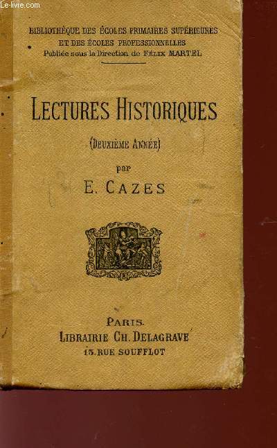 LECTURES HISTORIQUES - DEUXIEME ANNEE - COLLECTION 