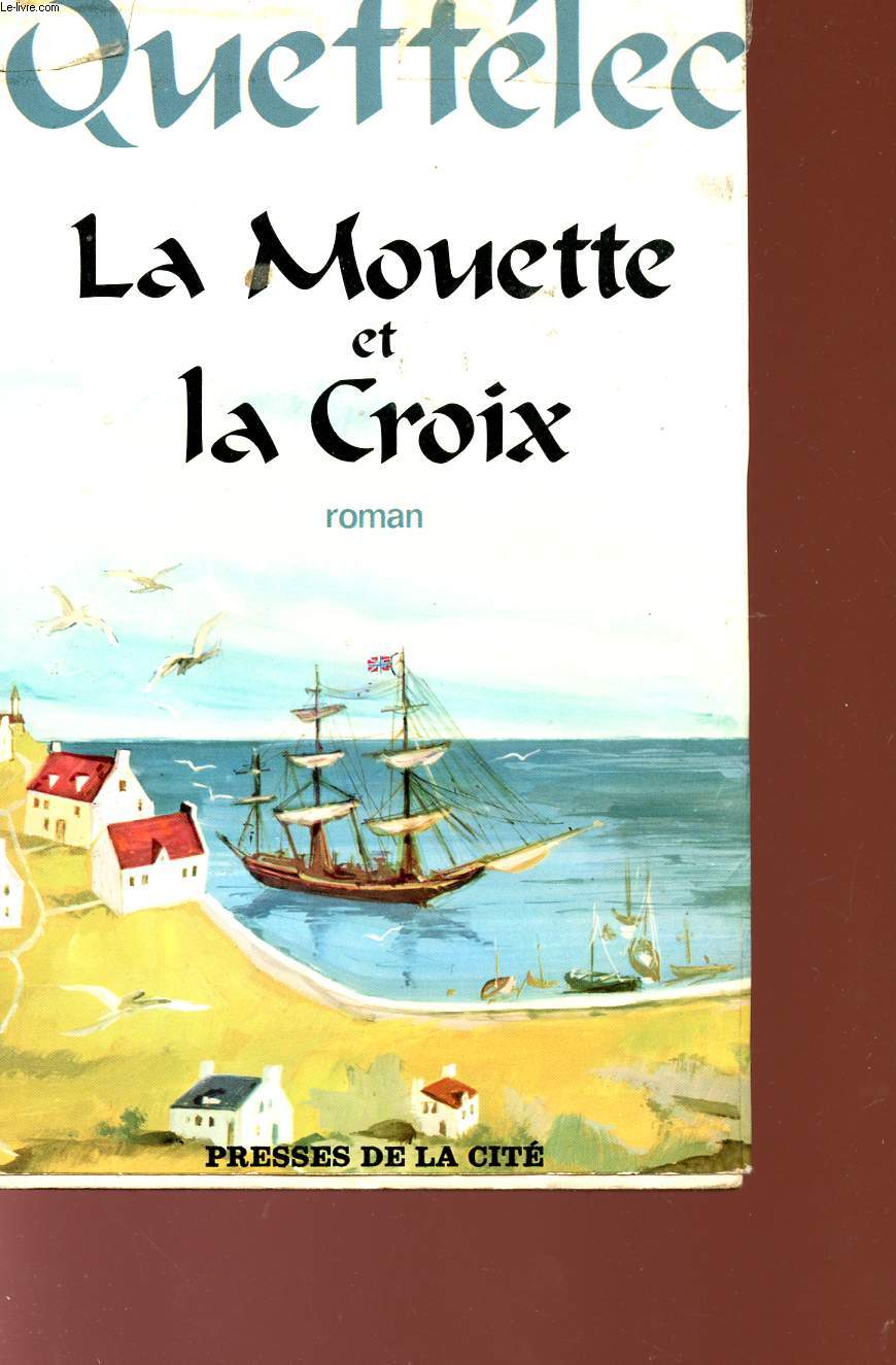 LA MOUETTE ET LA CROIX