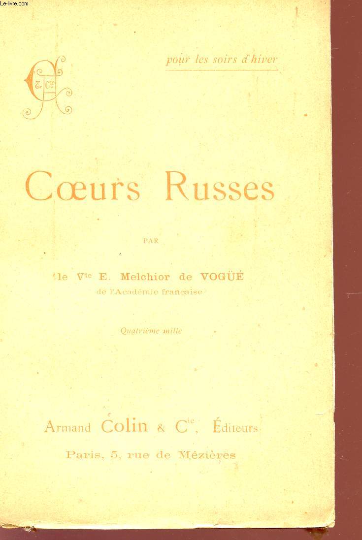 COEURS RUSSES - HISTOIRES D'HIVER - LE TEMPS DU SERVAGE - LE MANTEAU DE JOSEPH OLENINE.