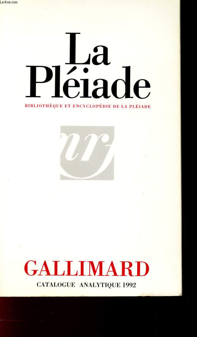 LCATALOGUE ANALYTIQUE - 1992 - LA PLEIADE - COLLECTION BIBLIOTHEQUE ET ENCYCLOPEDIE DE LA PLEIADE.