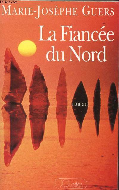 LA FIANCEE DU NORD.