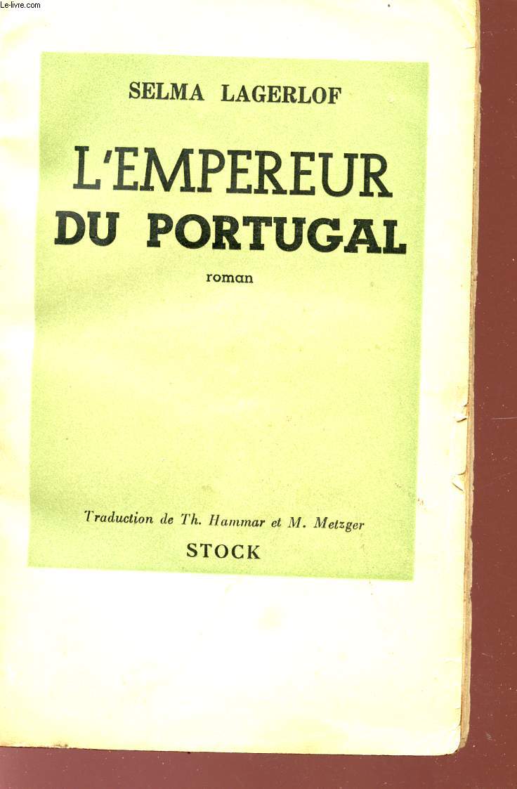 L'EMPEREUR DU PORTUGAL.