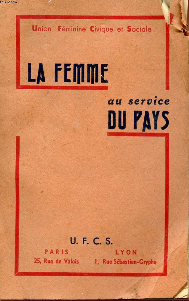 LA FEMME AU SERVICE DU PAYS.