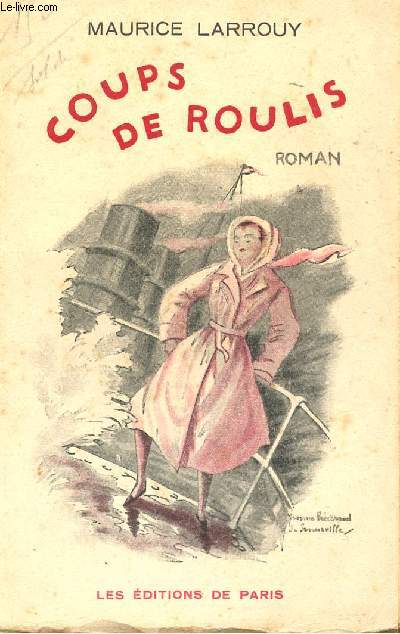 COUPS DE ROULIS.